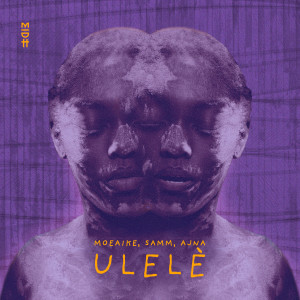Moeaike的專輯Ulelè