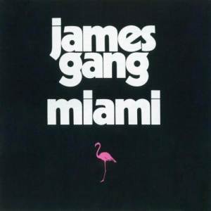 ดาวน์โหลดและฟังเพลง Miami Two-Step (LP版) พร้อมเนื้อเพลงจาก The James Gang