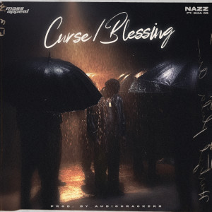 Nazz的專輯Curse/Blessing (Explicit)