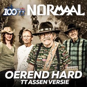 收聽Normaal的Oerend Hard (TT Assen Versie)歌詞歌曲