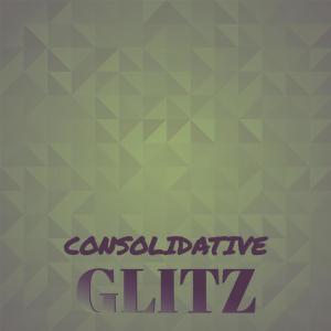 Album Consolidative Glitz from Various