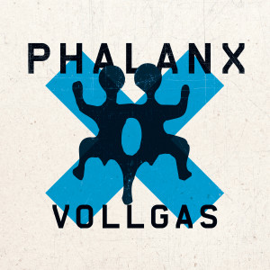 Phalanx的專輯Vollgas