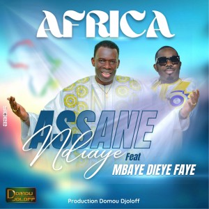 Dengarkan lagu Africa nyanyian Assane Ndiaye dengan lirik