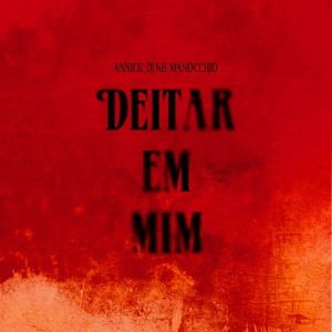 อัลบัม Deitar em Mim (Explicit) ศิลปิน Manocchio