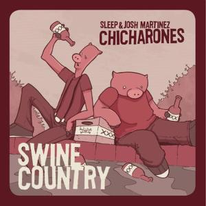 The Chicharones的專輯Swine Country