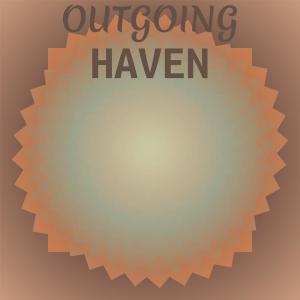 Album Outgoing Haven from Various