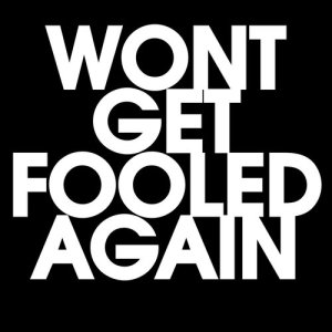 ดาวน์โหลดและฟังเพลง Wont Get Fooled Again พร้อมเนื้อเพลงจาก Classic Gold Hits