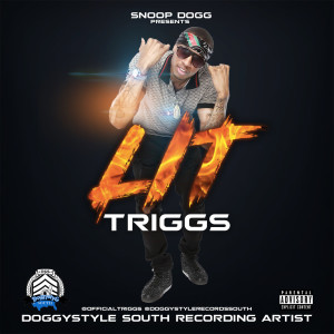 Album Snoop Dogg Presents: Lit (Explicit) from Triggs
