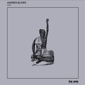 Album Wet oleh Andres Blows