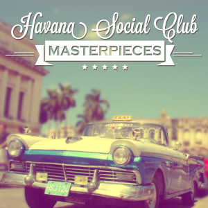 Havana Social Club的專輯Havana Social Club: Masterpieces - EP