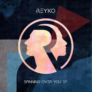 ดาวน์โหลดและฟังเพลง Spinning over You พร้อมเนื้อเพลงจาก Reyko