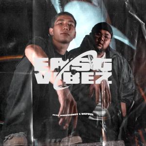WREEZEDBOY的专辑East Vibez (Explicit)