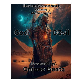 ดาวน์โหลดและฟังเพลง God D3viL (feat. Metacaum & Onionz Beatz) พร้อมเนื้อเพลงจาก Jason Greenhart