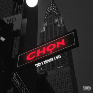 Listen to Chọn (Explicit) song with lyrics from TeeB