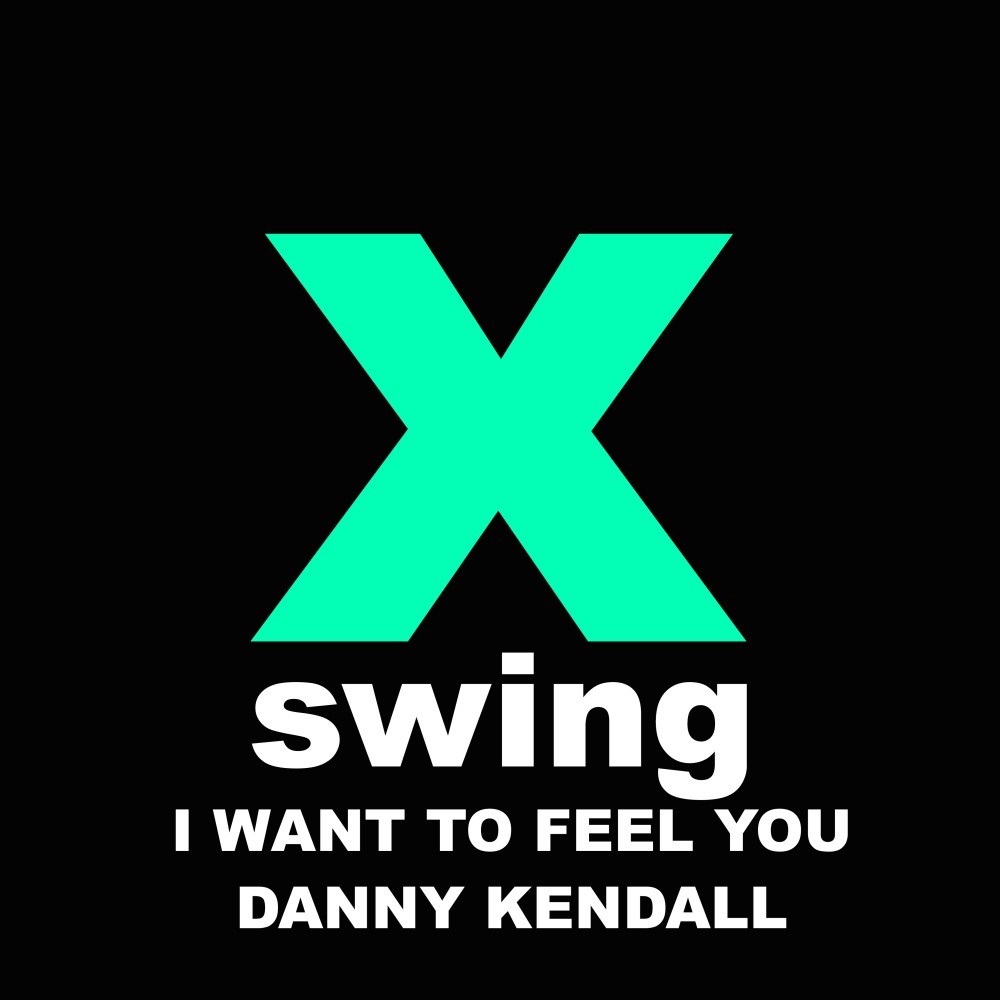 I Want to Feel You