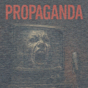 ดาวน์โหลดและฟังเพลง Propaganda (Explicit) พร้อมเนื้อเพลงจาก Monday to Monday