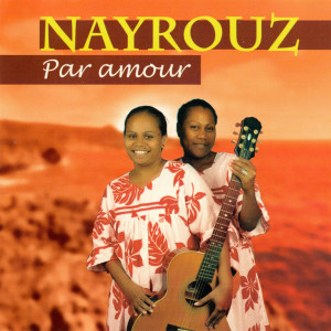 Album Par amour from Nayrouz
