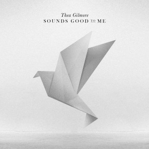 ดาวน์โหลดและฟังเพลง Sounds Good to Me พร้อมเนื้อเพลงจาก Thea Gilmore