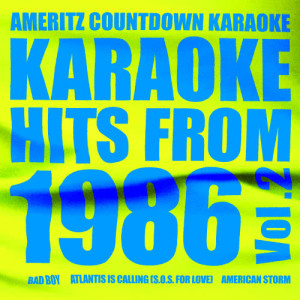 Ameritz Countdown Karaoke的專輯Karaoke Hits from 1986, Vol. 2