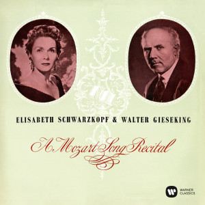 收聽Elisabeth Schwarzkopf的Das Kinderspiel, K. 598歌詞歌曲