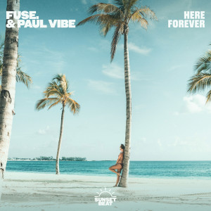 收聽fuse.的Here Forever (Extended Mix)歌詞歌曲