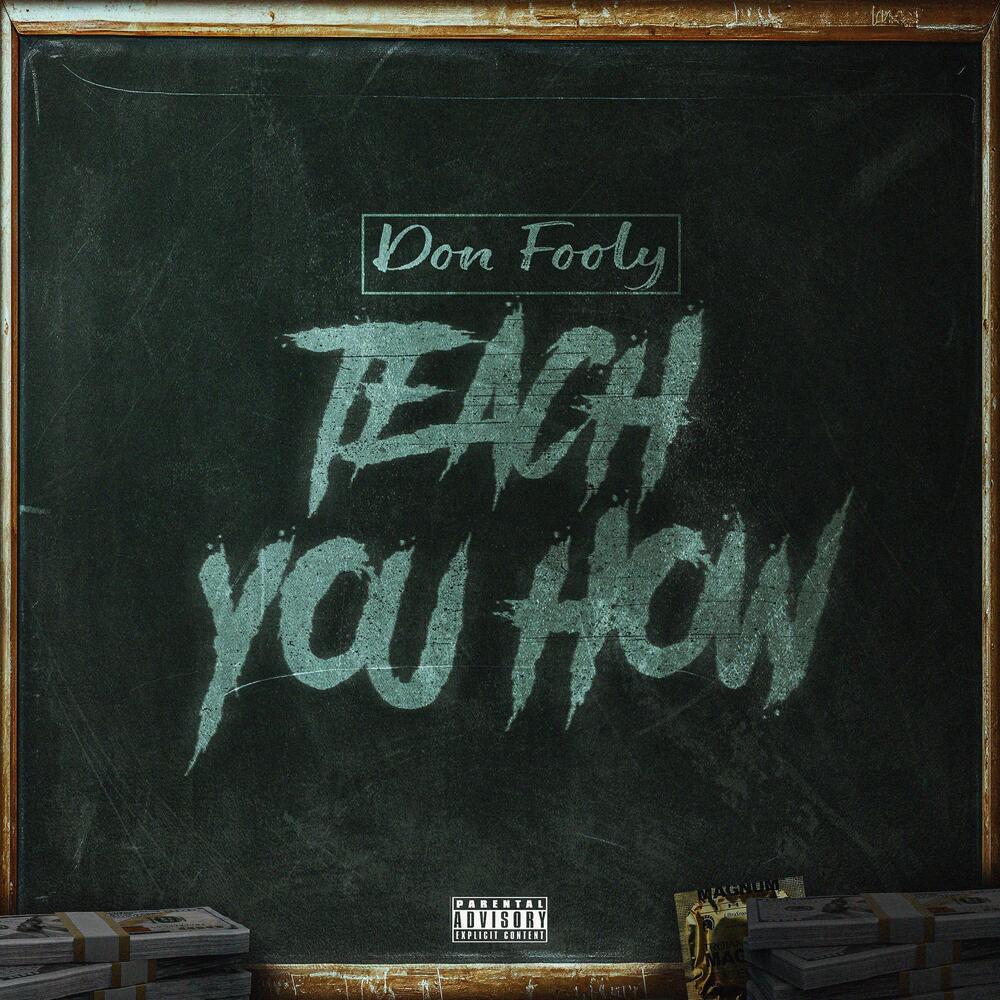 Teach You how (Explicit)