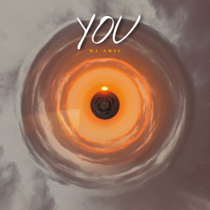 Listen to You song with lyrics from DJ Arif