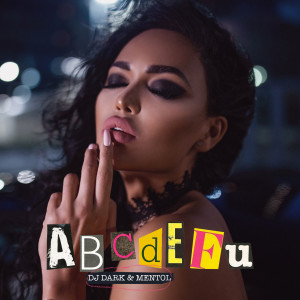 Album Abcdefu (Explicit) oleh DJ Dark