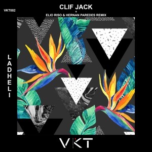 收听Clif Jack的Ladheli (Original Mix)歌词歌曲