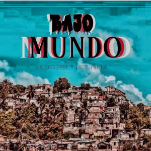 Album Bajo Mundo from 