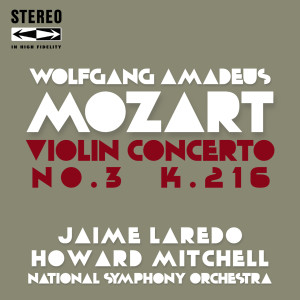 Album Mozart Violin Concerto No.3 In G Major, K.216 from National Symphony Orchestra