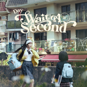 Listen to Wait A Second song with lyrics from Day 许轶