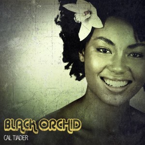 Cal Tjader的专辑Black Orchid