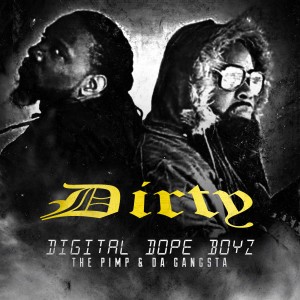 อัลบัม Digital Dope Boyz ศิลปิน Dirty