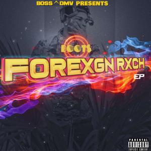 Dengarkan lagu Foreign Rxch (Explicit) nyanyian Boot$ dengan lirik