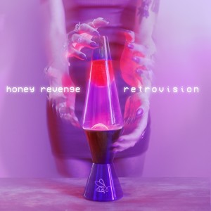Honey Revenge的專輯Retrovision (Explicit)