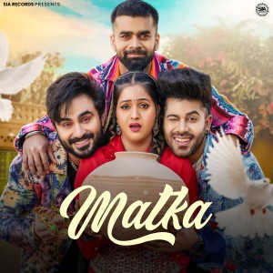Listen to Matka song with lyrics from Harsh Gahlot