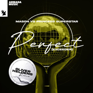 Mason的專輯Perfect (Exceeder) (Oliver Heldens Remix)
