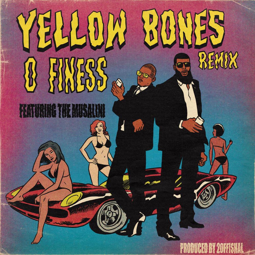 Yellow Bones (feat. The Musalini) (Remix|Explicit)