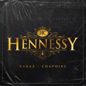 102 Boyz的专辑Hennessy (Explicit)
