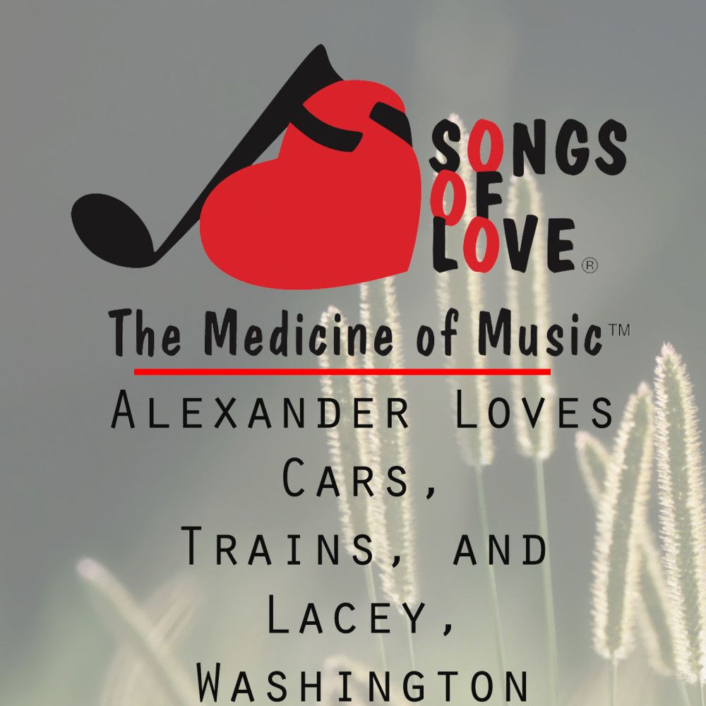 Alexander Loves Cars, Trains, and Lacey, Washington
