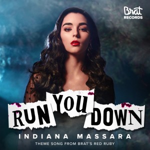 Album Run You Down from Indiana Massara