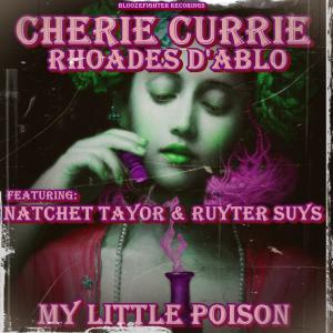 อัลบัม My Little Poison (feat. Cherie Currie) ศิลปิน Cherie Currie