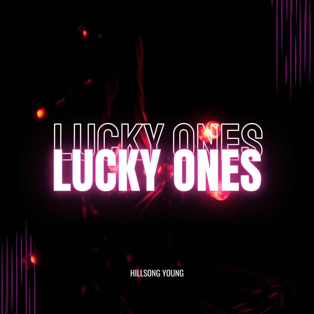 Lucky Ones (Reverb Slow)