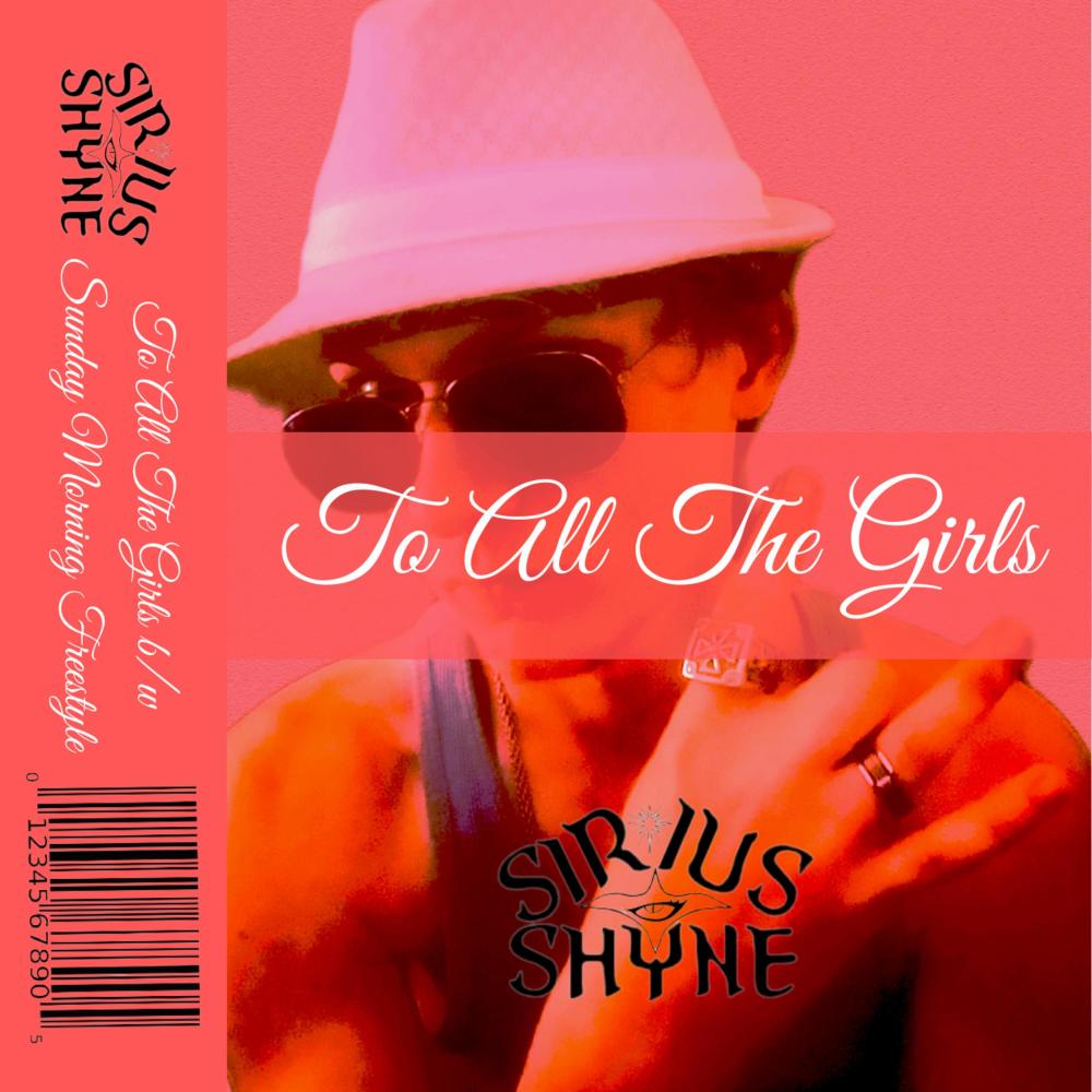 To All The Girls / Sunday Morning Freestyle (Explicit)
