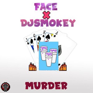 收聽FACE的MURDER (Explicit)歌詞歌曲