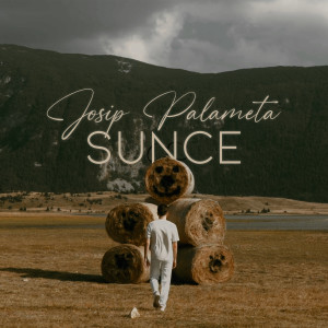 Listen to Sunce song with lyrics from Josip Palameta