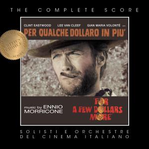 收聽Solisti e Orchestre del Cinema Italiano的For a Few Dollars More, Pt. 7歌詞歌曲