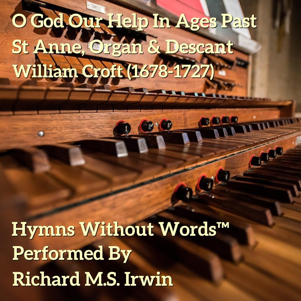 O God Our Help In Ages Past - Organ And Descant
