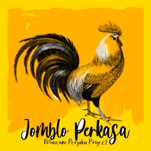Listen to Jomblo Perkasa song with lyrics from Museum Perjaka Project